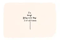 I'm through feeling sorry for the things I can't choose. tattoo design idea