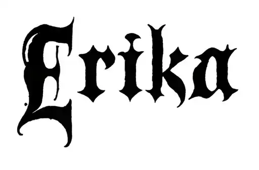 "Erika" tattoo design idea