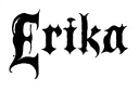 "Erika" tattoo design idea