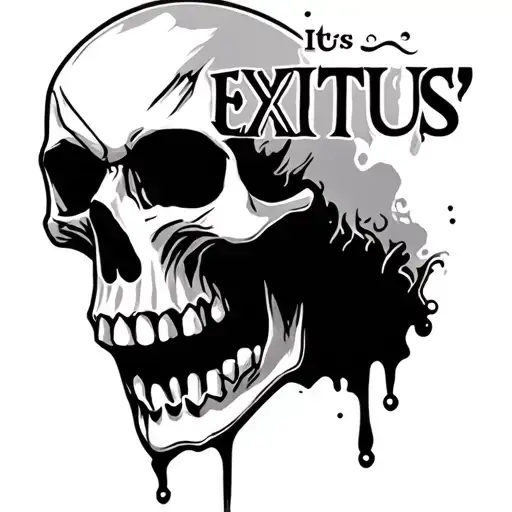 funny skull tattoo curved surfase template Its word EXITUS" tattoo design idea