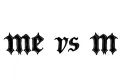 "Me vs m" tattoo design idea