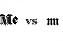 "Me vs m" tattoo design idea
