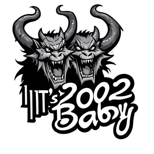 IT's 2002 Baby inscription, instead of two zeros in the number, draw two demons tattoo design idea