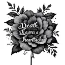 "Death leaves a heartache" flowers and Roman numerals tattoo design idea