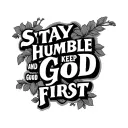stay humble and keep god first  tattoo design idea