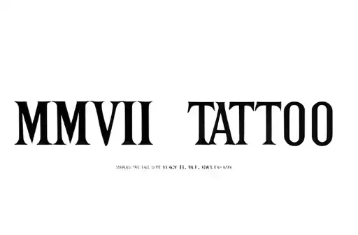 "MMVIII Tattoo" tattoo design idea