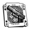 word "risk taker" with playing cards dice and glock tattoo design idea