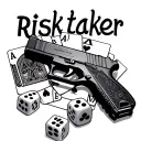 word "risk taker" with playing cards dice and glock tattoo design idea