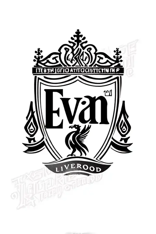 "Evan" "Evan" Liverpool tattoo design idea