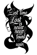 quote "lost time is never found again" written inside tattoo design idea