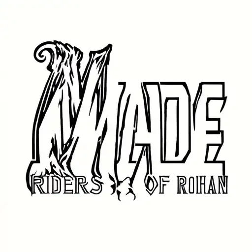 "Made " riders of Rohan tattoo design idea