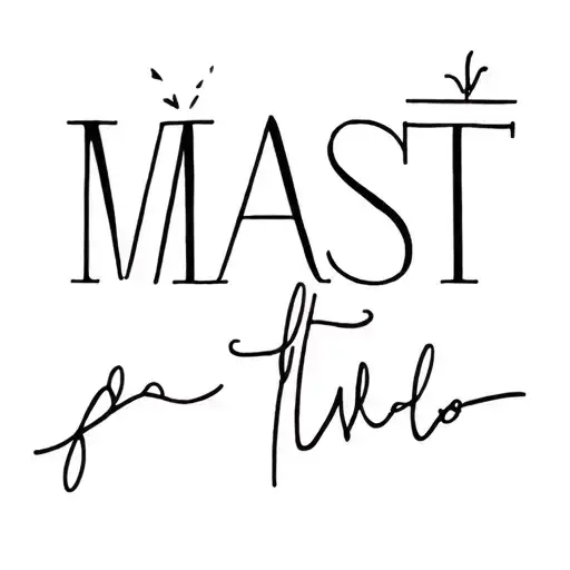 MAST word family tattoo design idea