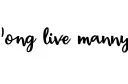 "long live manny" tattoo design idea