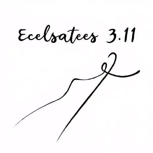 Ecclesiastes 3:11 tattoo design idea