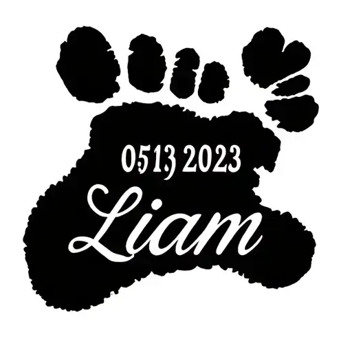 Footprint of my son with his first name Liam born on 05/13/2023 tattoo design idea
