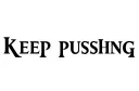 "KEEP PUSHING" tattoo design idea