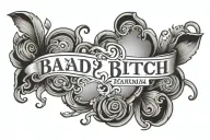tramp stamp that says, “bad bitch, good karma” tattoo design idea