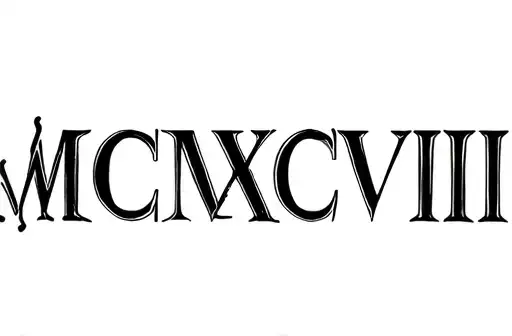 "MCMXCVIII" tattoo design idea