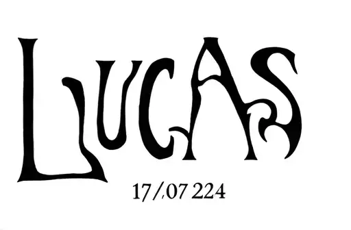 "Lucas
17/07/24" tattoo design idea