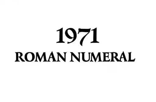 "1971 Roman Numerals
" tattoo design idea