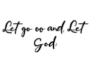 "Let go and Let God" tattoo design idea