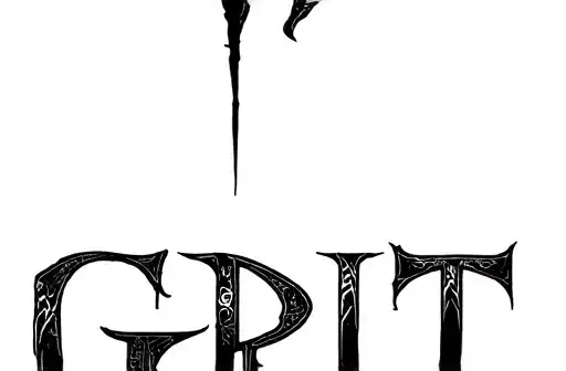 "Grit
" tattoo design idea