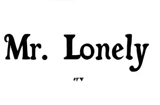 "Mr. Lonely" tattoo design idea
