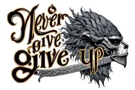 warrior soul Never give up tattoo design idea