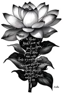 A beautiful lotus white flower with Joshua 1:9 verse written out as the stem stacked letter by letter in cursive tattoo design idea