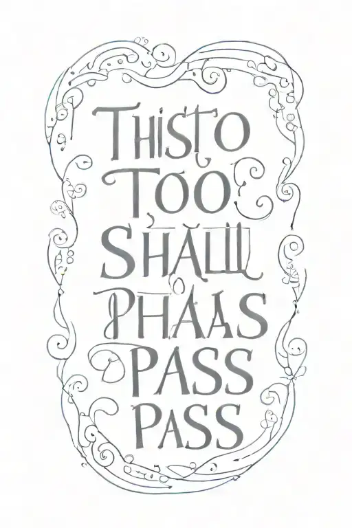 this too shall pass text tattoo design idea