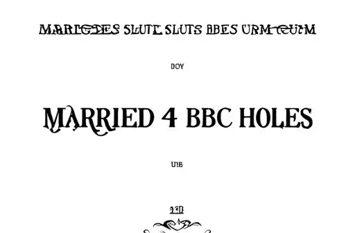 "MARRIED SLUT HOLES 4 BBC CUM" tattoo design idea