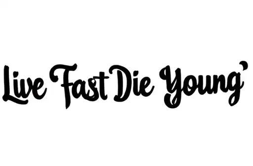 "Live Fast Die Young" tattoo design idea