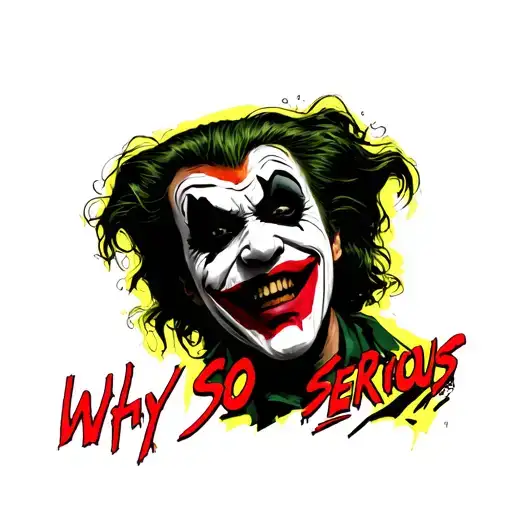 jokers black shadow with the yellow outline and red writing why so serious  tattoo design idea