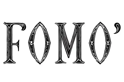 "FOMO" tattoo design idea