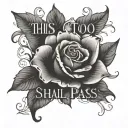 this too shall pass tattoo design idea