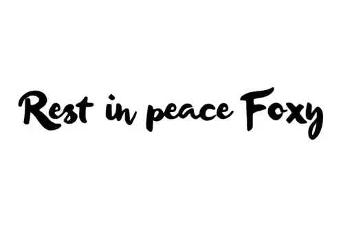 "Rest in peace Foxy" tattoo design idea