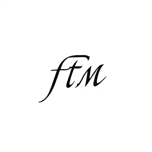 "FTM" fancy lettering tattoo tattoo design idea