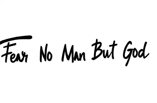 "Fear No Man But God" tattoo design idea