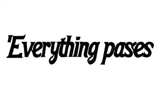 "Everything passes" tattoo design idea