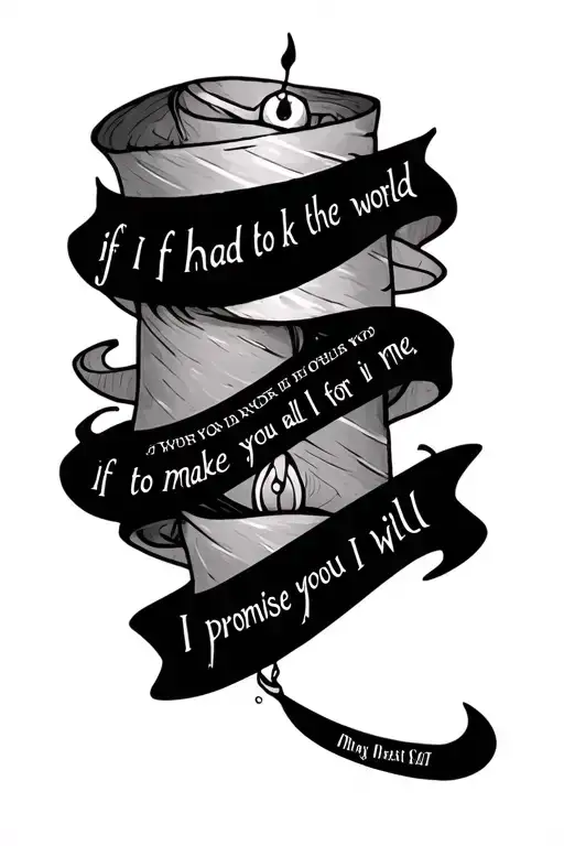 a tattoo based on the lyrics "if i had to walk the world to make you fall for me, i promise  i promise you i will" tattoo design idea
