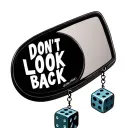 rear view mirror with words "don't look back" in it with dice hanging from mirror tattoo design idea