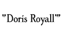 "Doris Royall" tattoo design idea