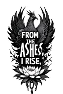 "From the ashes, i rise" phoenix rising from ashes,break out from the chains,blooming lotus. theme: drug addiction recovery tattoo design idea