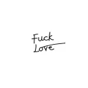 Fuck Love tattoo design idea