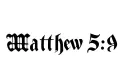 "Matthew 5:9" tattoo design idea