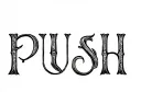 "PUSH" tattoo design idea
