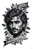 "You will continue missing" Cruz tattoo design idea