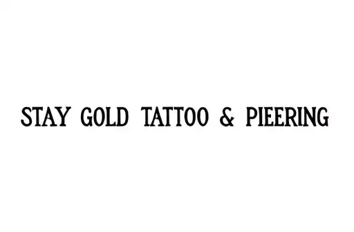 "Stay Gold Tattoo & Piercing" tattoo design idea