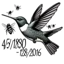 "4/5/1950-1/28/2016" "4/5/1950-1/28/2016" hummingbird and bees flying tattoo design idea