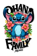"OHANA MEANS FAMILY " Disneys Stich animation "Lilu and Stich" tattoo design idea